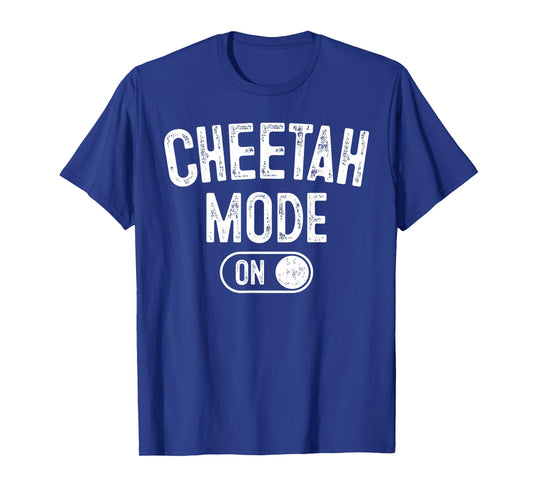 Cheetah Mode On Costume Funny Safari Gift T-Shirt