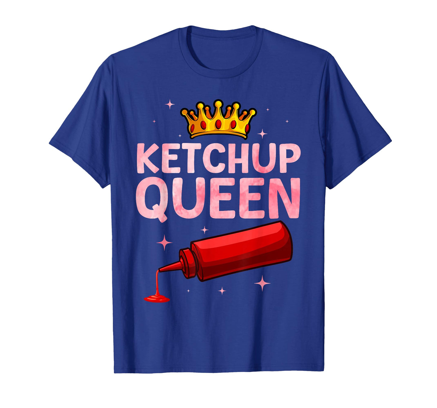 Cool Ketchup Queen Art For Women Girls Tomato Ketchup Lover T-Shirt