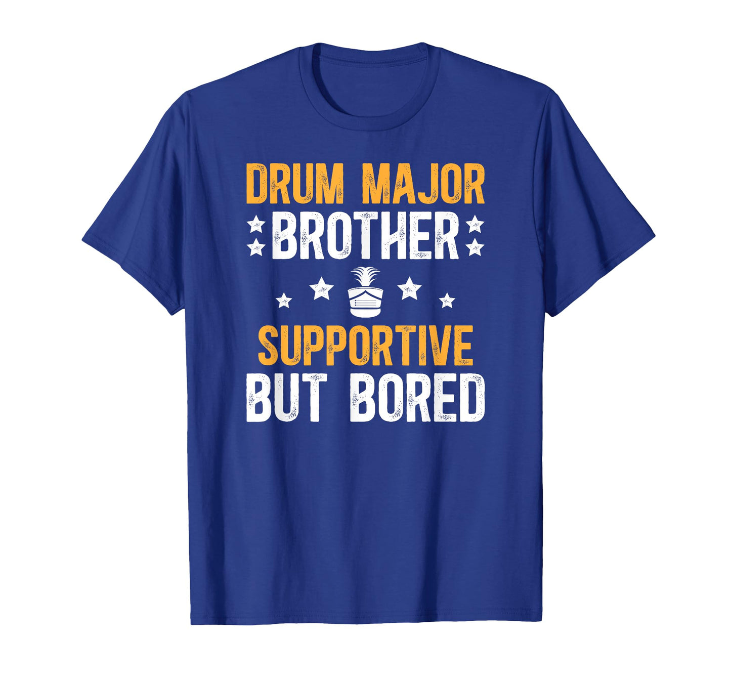 Drum Major Brother Supportive Brother Of A Drum Major Bro T-Shirt