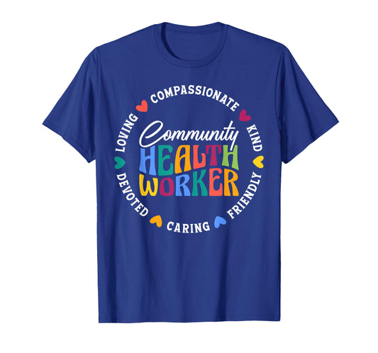 Community Health Worker Appreciation T-Shirt