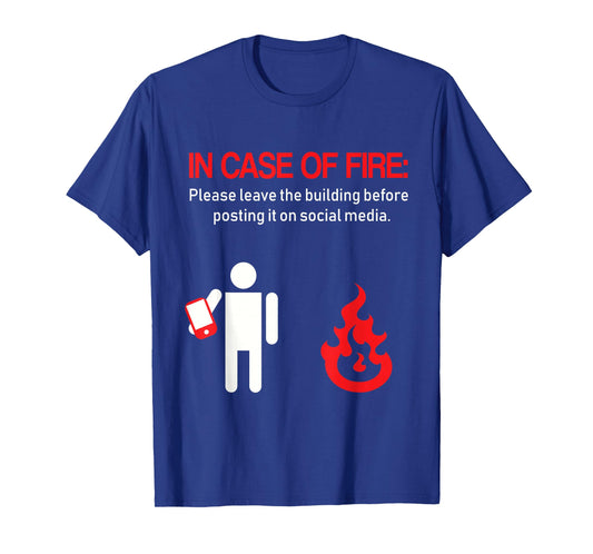 Funny Fire Fighter In case of fire shirt millennials T-Shirt