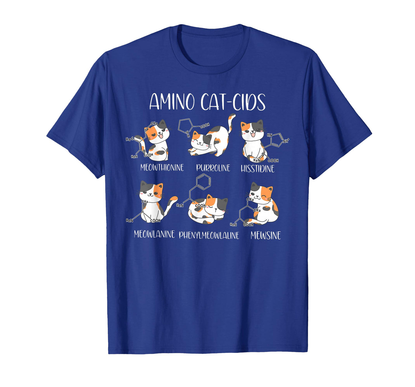 Amino Acid Cats Chemistry Cute Science Teacher Cat Lovers T-Shirt