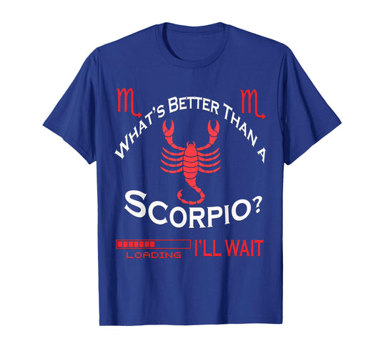 Scorpio Astrology Season October-November Birthday Loading T-Shirt