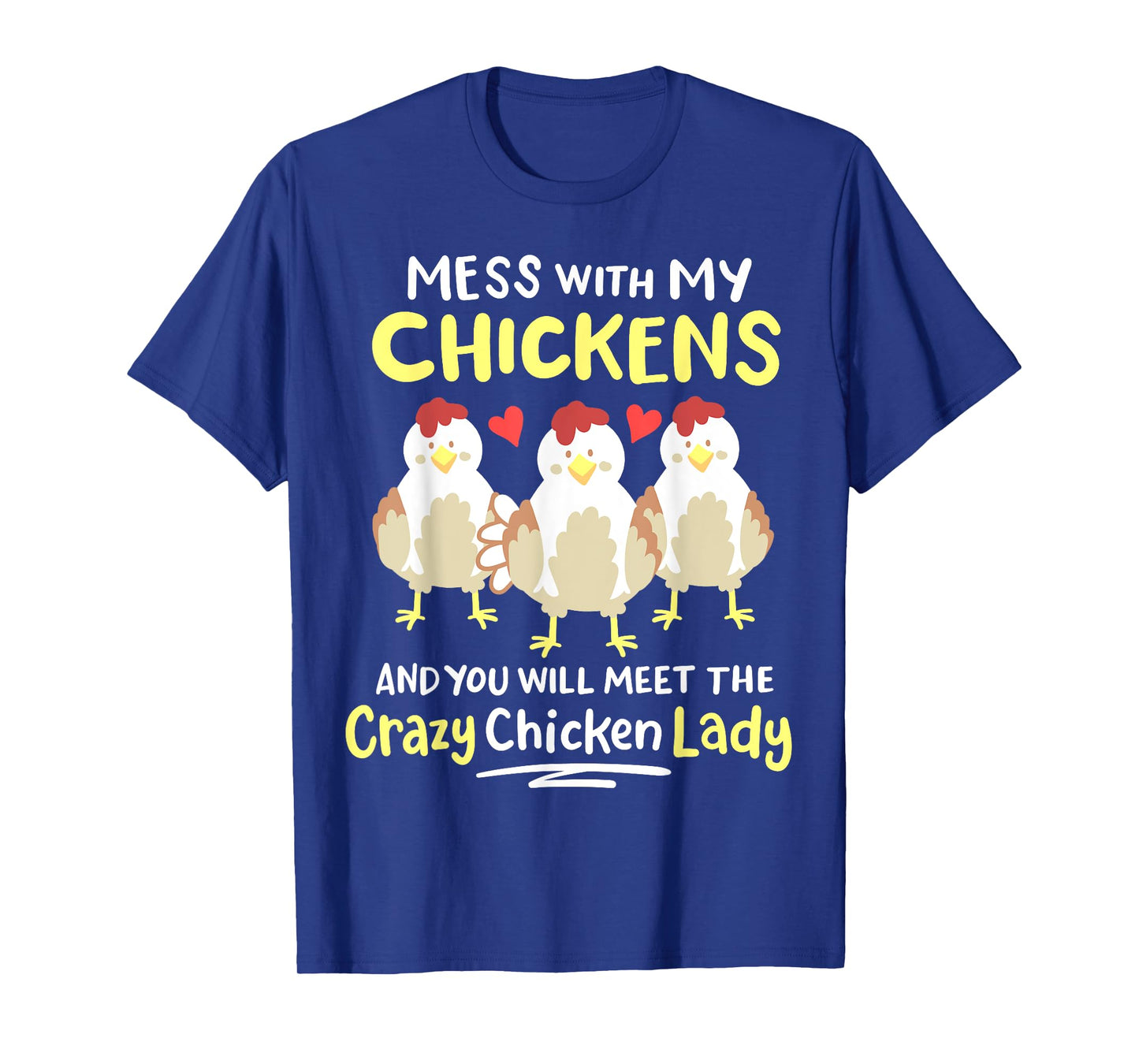 Backyard Crazy Chicken Lady Womens Farmer T-Shirt