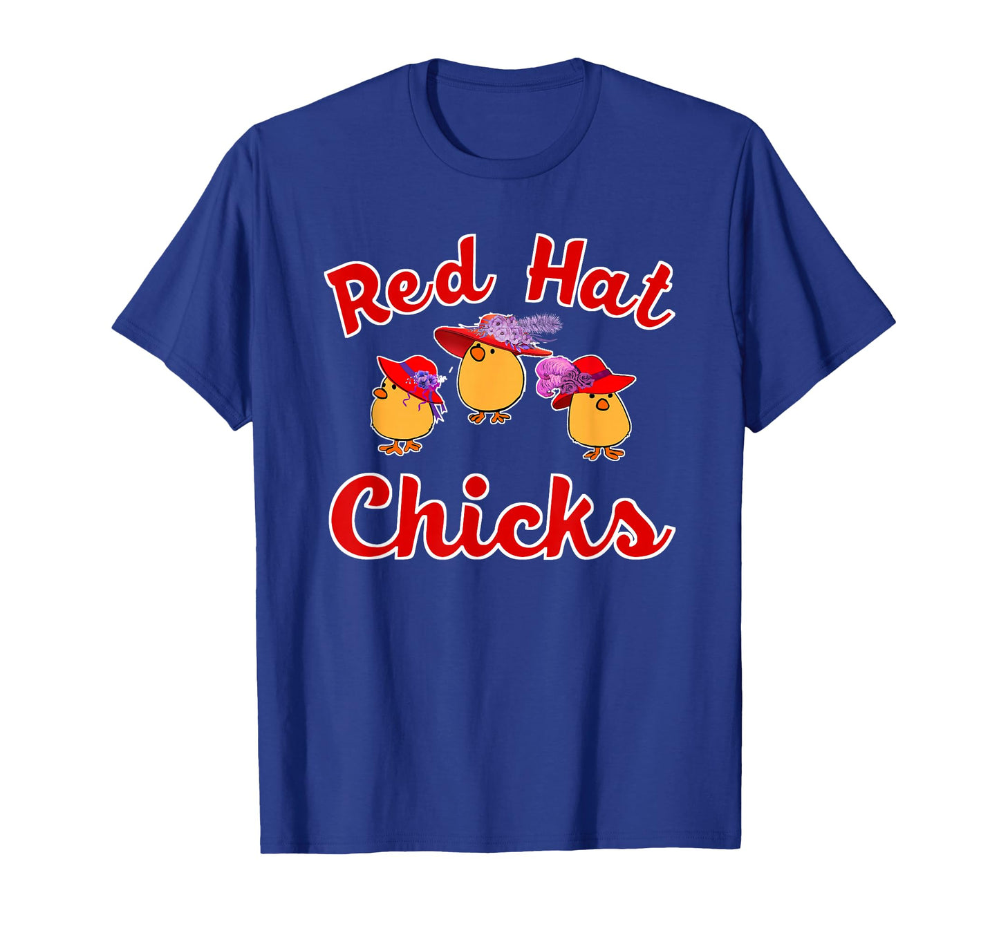 Cute Red Hat Chicks Society T-Shirt
