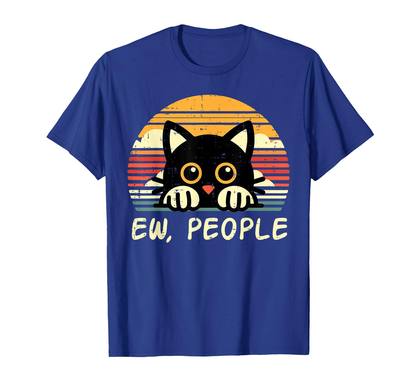 Black Cat Eww People Funny Introvert Meme Women Men Kids T-Shirt