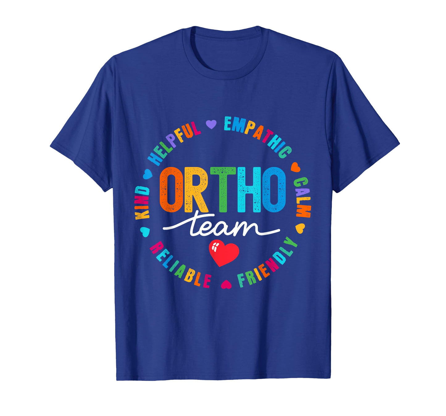 Cute Ortho Team Orthopedics Nurse Doctor Assistant T-Shirt