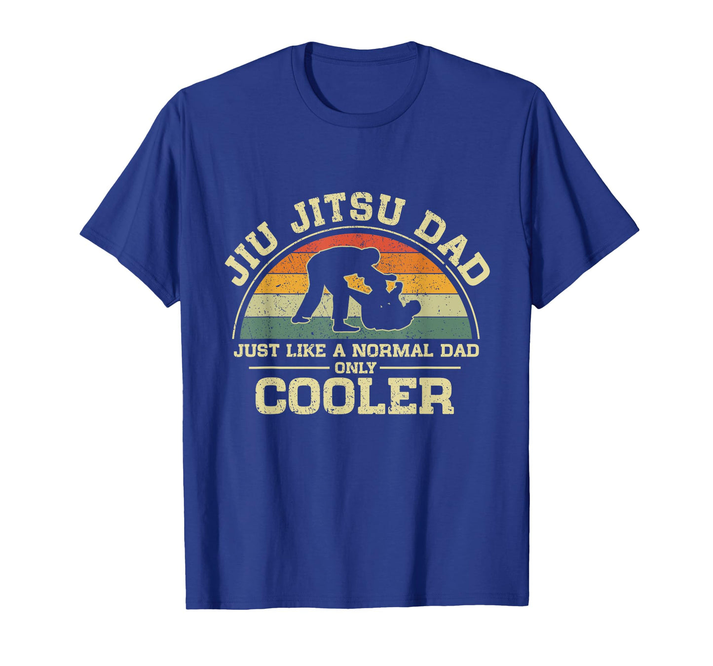 Vintage Jiu Jitsu Dad Just Like A Normal Dad Only Cooler T-Shirt
