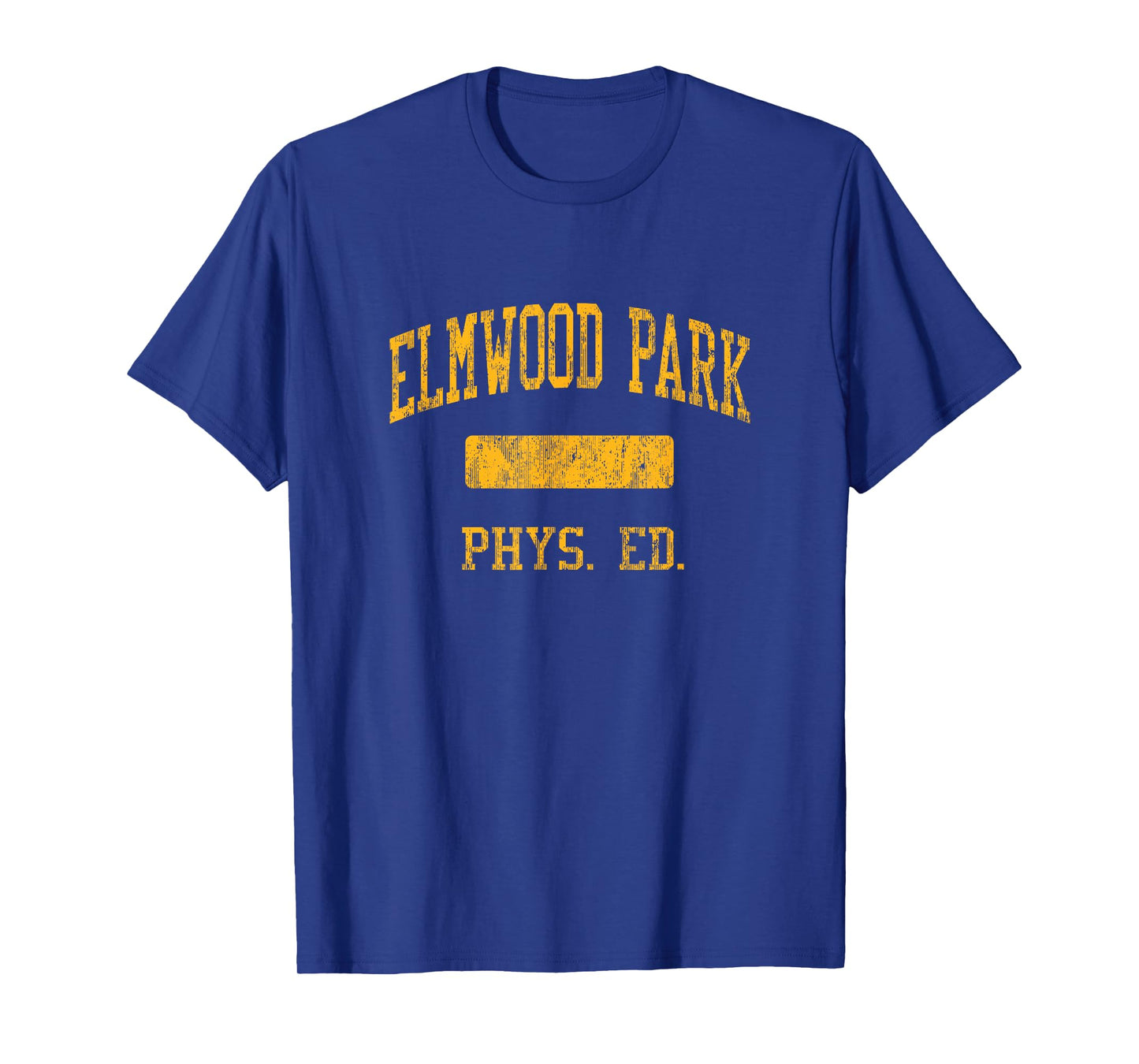 Elmwood Park High School HS Elmwood Park IL PHYS Ed T-Shirt