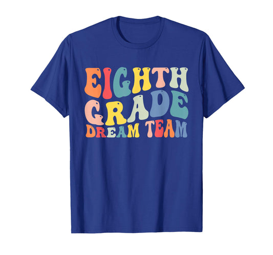 8th Grade Dream Team Teachers Boys Kids Retro Back To School T-Shirt