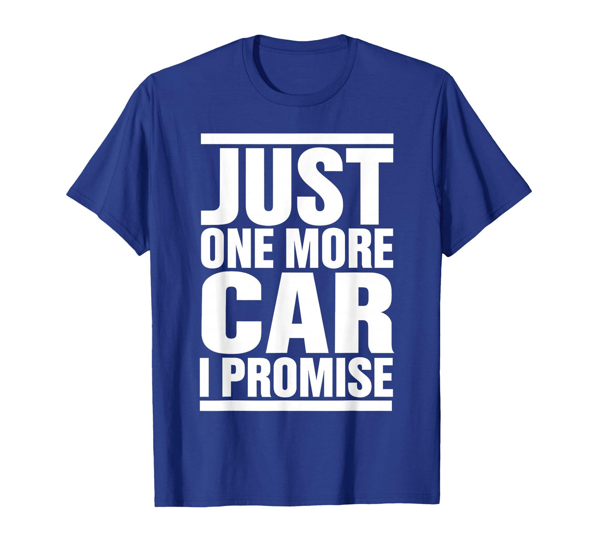 Just One More Car I Promise - Funny fingers crossed in Back T-Shirt