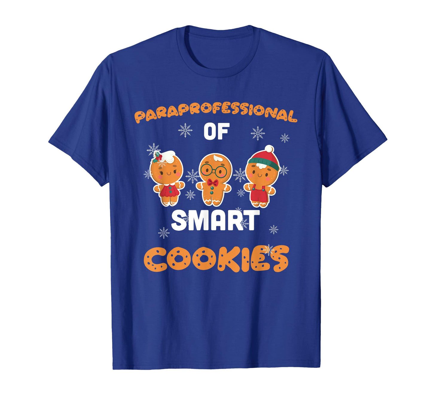 Christmas Costume Paraprofessional of Smart and cute Cookies T-Shirt