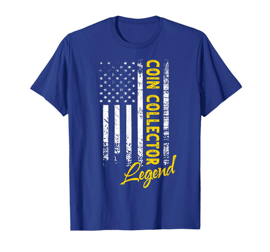 American Coin Collector Legend Coin Collector T-Shirt