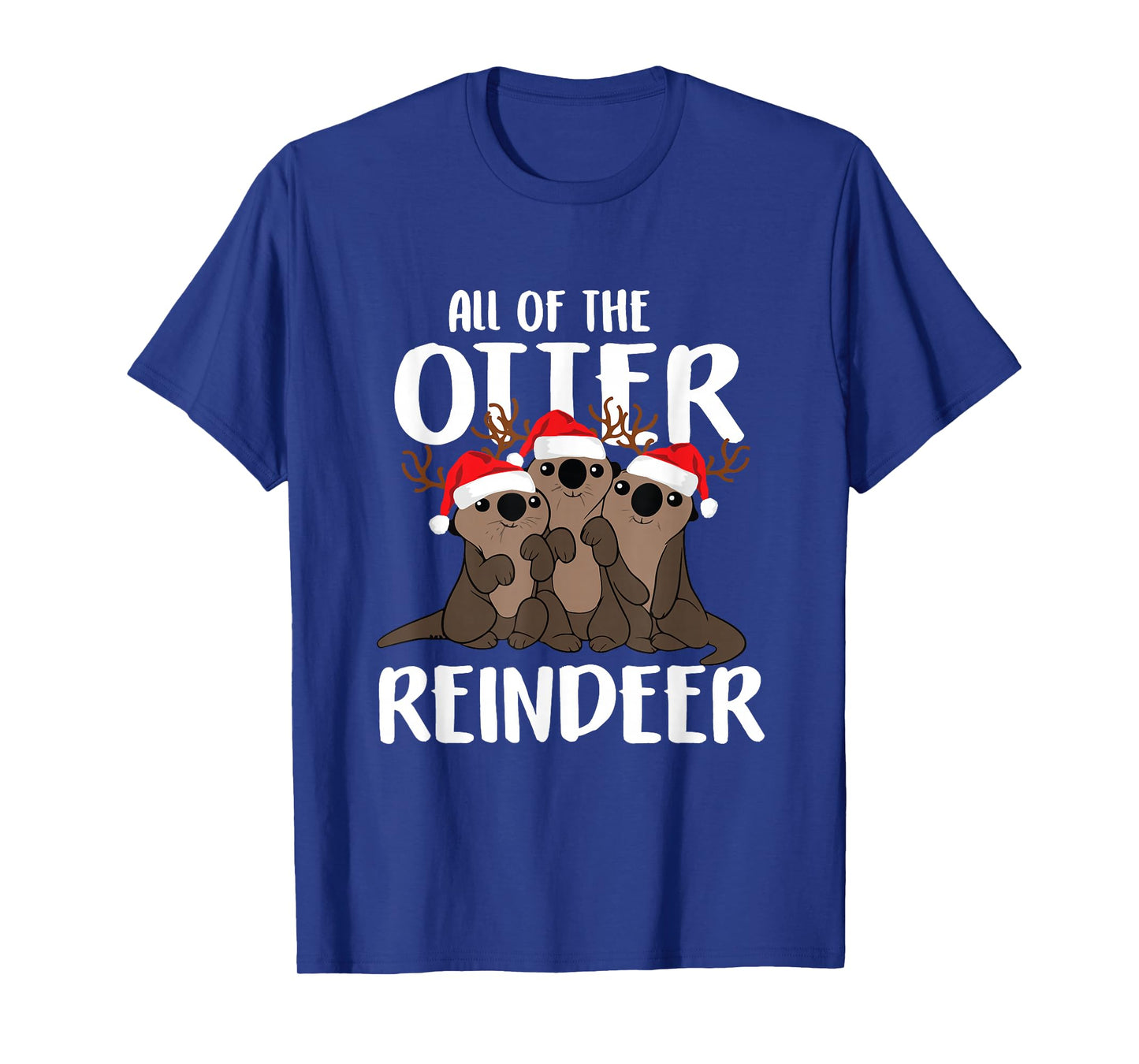 All Of The Otter Reindeer Funny Christmas Osprey Pajamas T-Shirt
