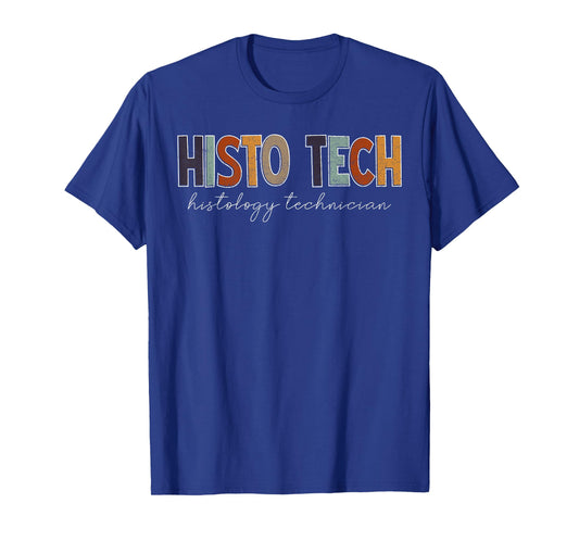 2 Histo Tech Histology Technician HT Histotechnician HTL Histo T-Shirt