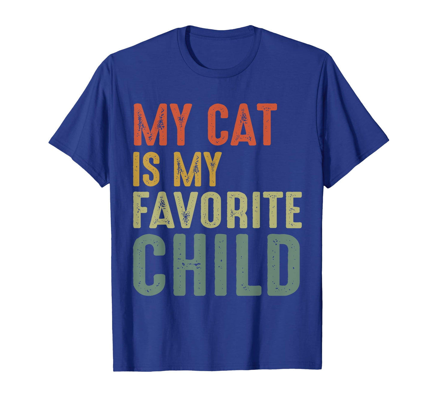 Vintage My Cat Is My Favorite Child T-Shirt