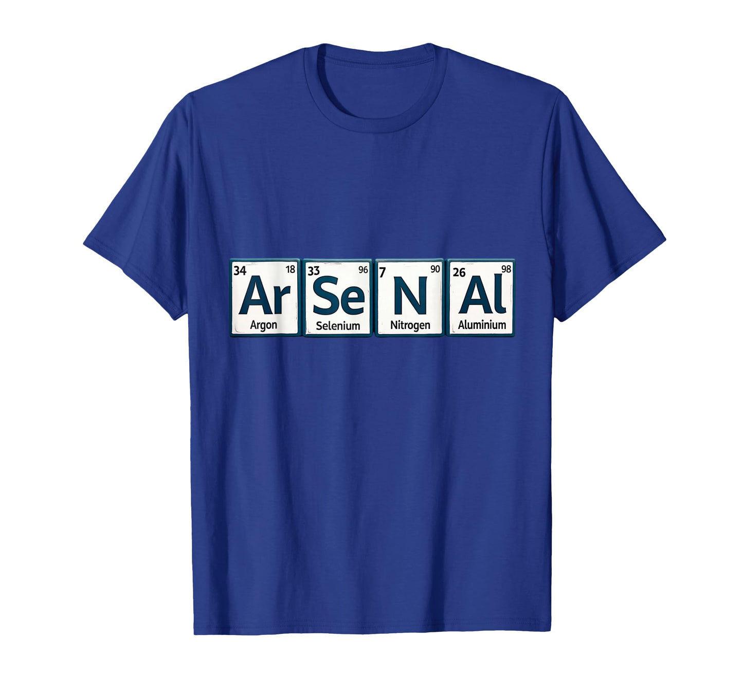 Arsenal (Ar-Se-N-Al) Periodic Table Elements T-Shirt