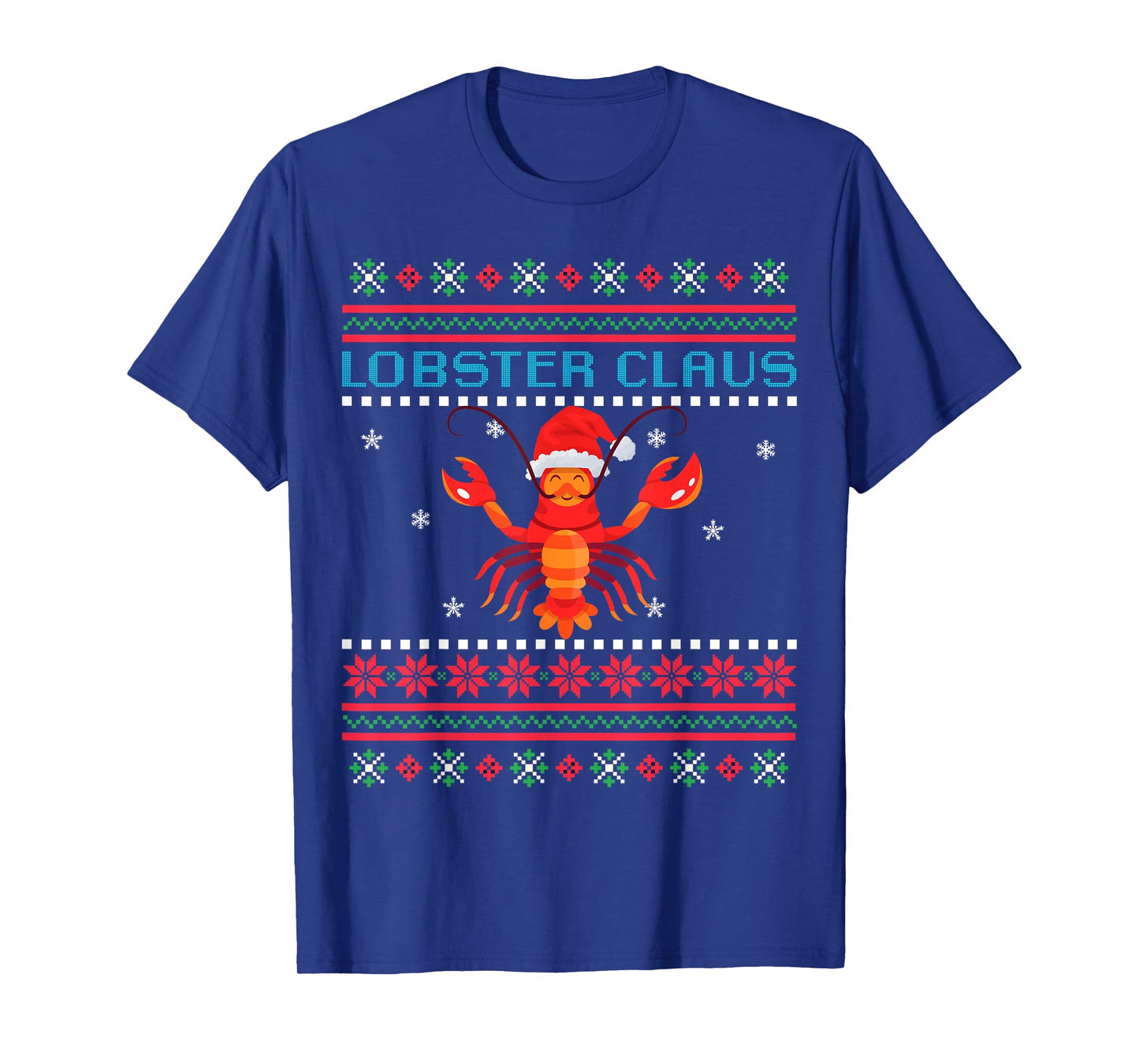 Lobster Claus Ugly Sweater For Lobster Lovers on Christmas T-Shirt