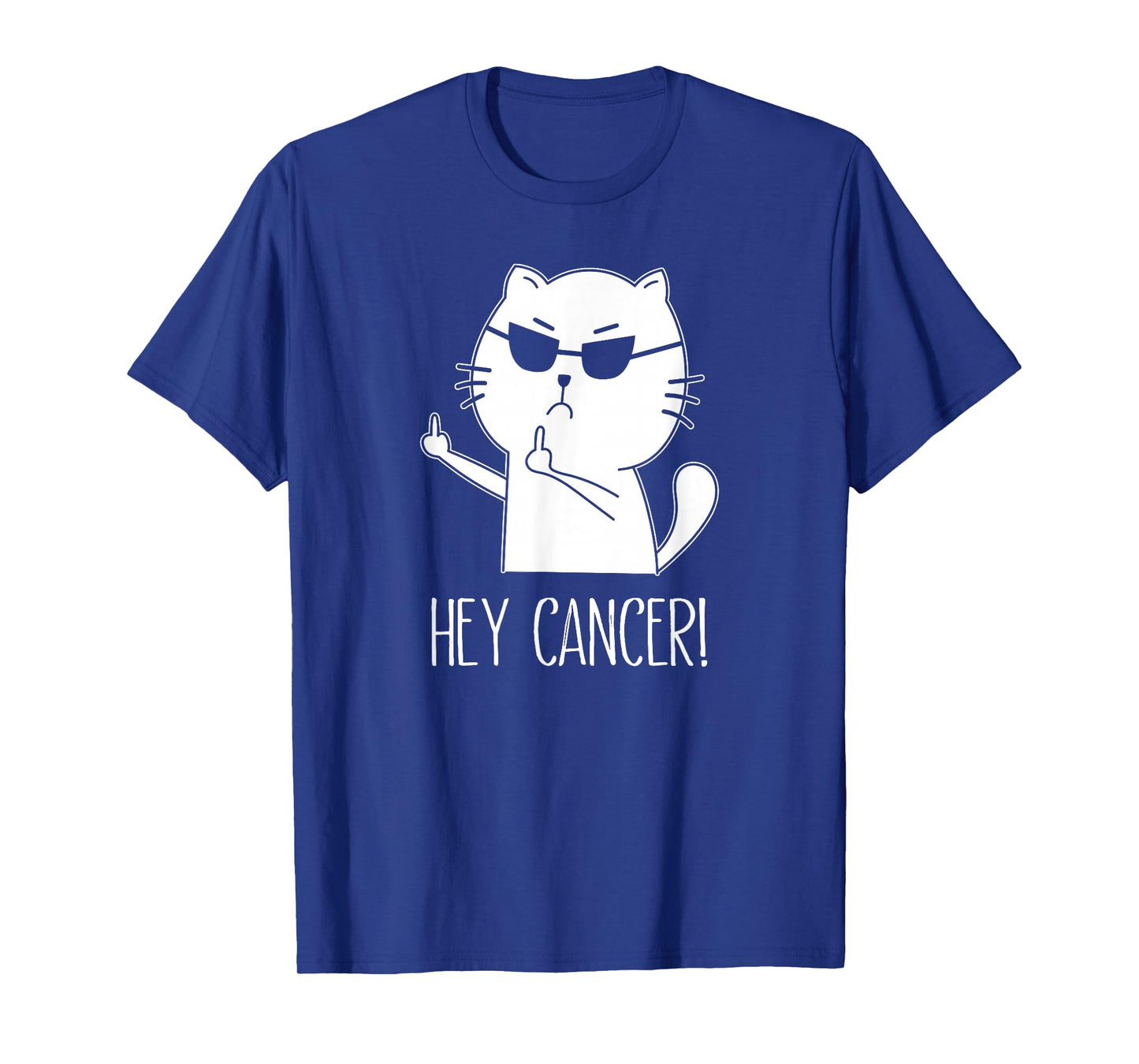Hey Cancer F U, Funny Cat Middle Finger, F#ck Cancer T-Shirt