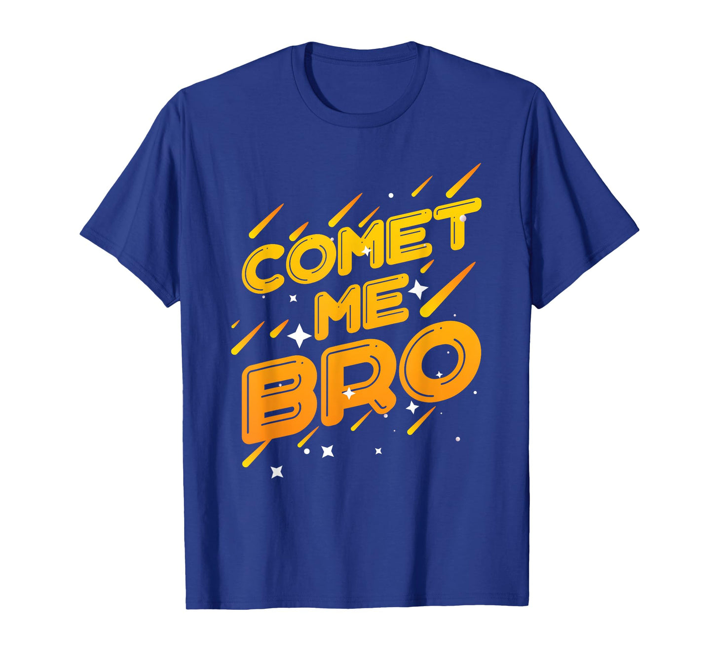 comet me bro perfect for a science funny solar system T-Shirt