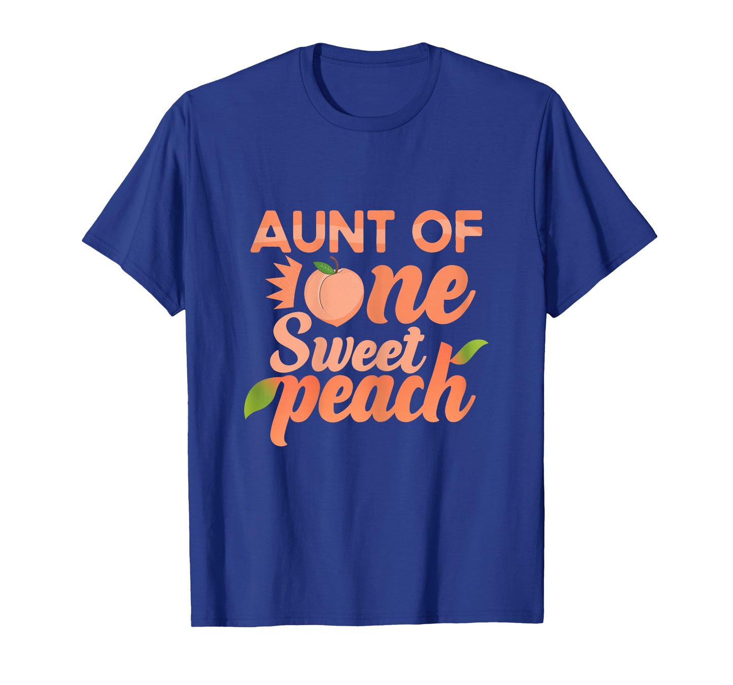 Aunt First Birthday One Sweet Peach Bday Family Matching T-Shirt