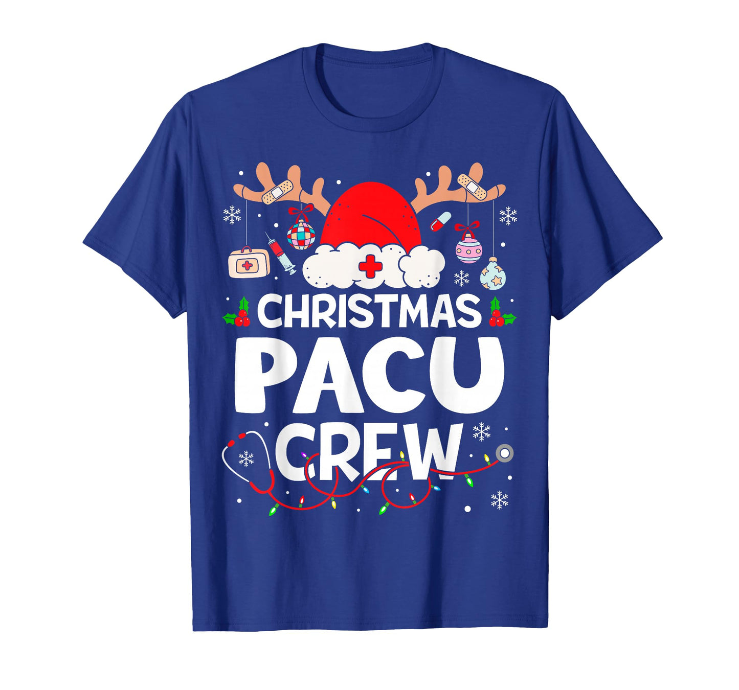 Christmas Pacu Crew Reindeer Santa Post Anesthesia Care Unit T-Shirt