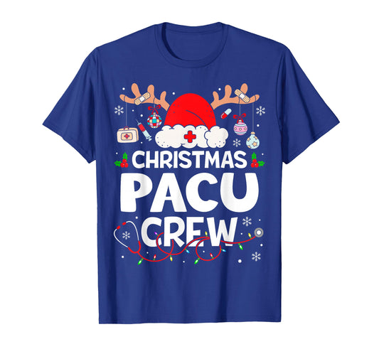 Christmas Pacu Crew Reindeer Santa Post Anesthesia Care Unit T-Shirt