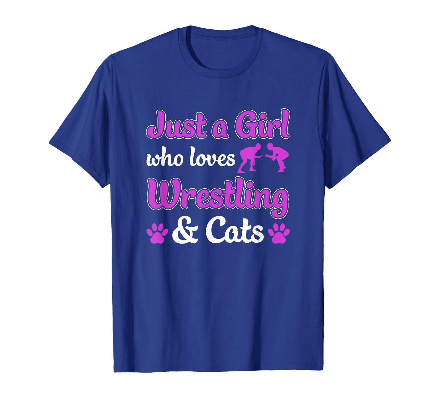 Just a Girl Who Loves Wrestling and Cats Women Funny Wrestle T-Shirt