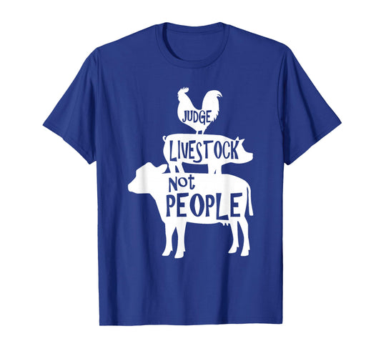 County Fair Designs Judge Livestock Not People Chicken Pig Beef T-Shirt - Black - Men's Small - Short Sleeve - Classic Fit - Cotton 65% Polyester 35%