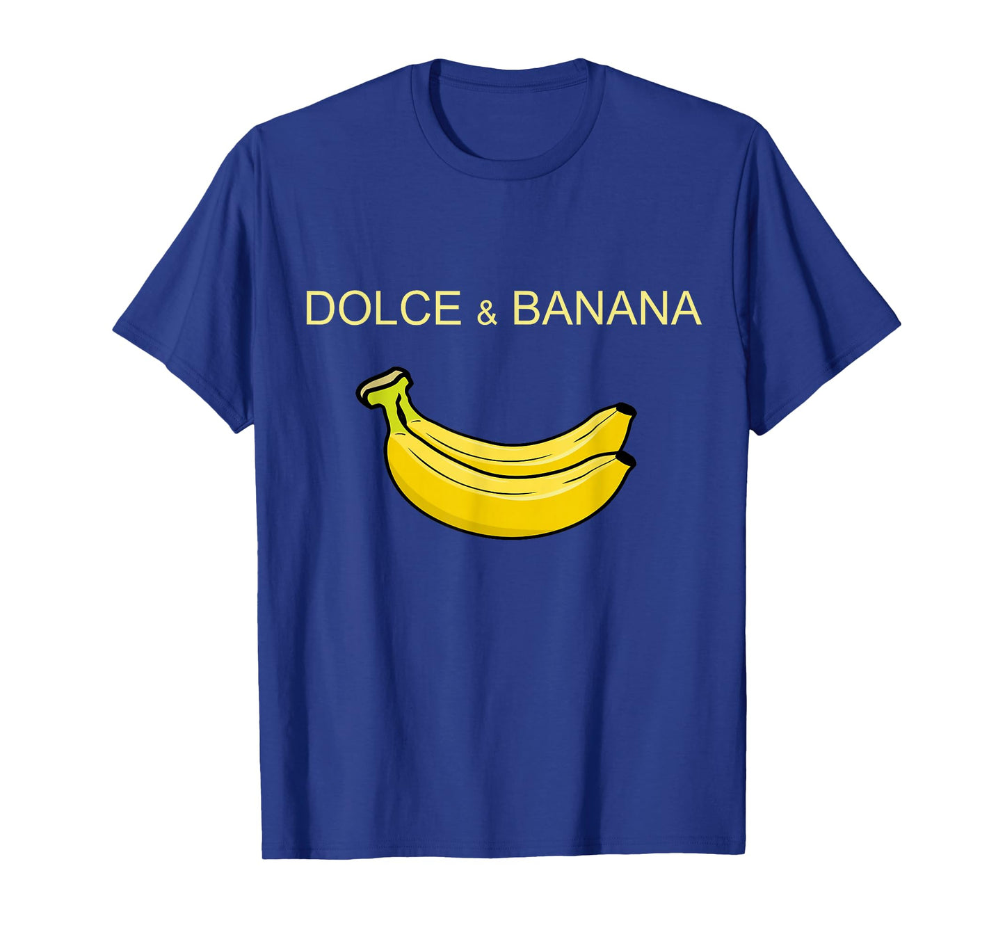 Dolce and Banana Funny Cute Graphic Design Banana T-Shirt T-Shirt