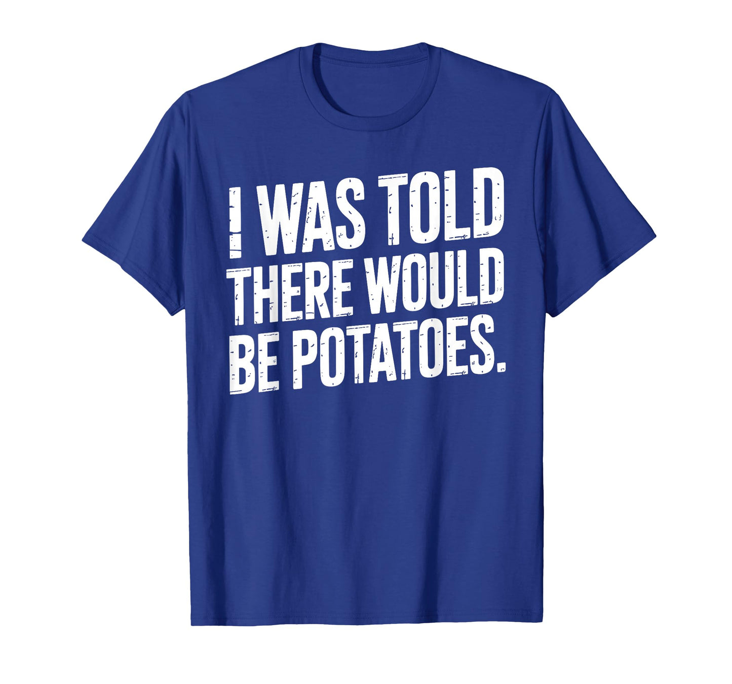 Cool Potato Novelty for Men Women Potato Gag Potato Lover T-Shirt
