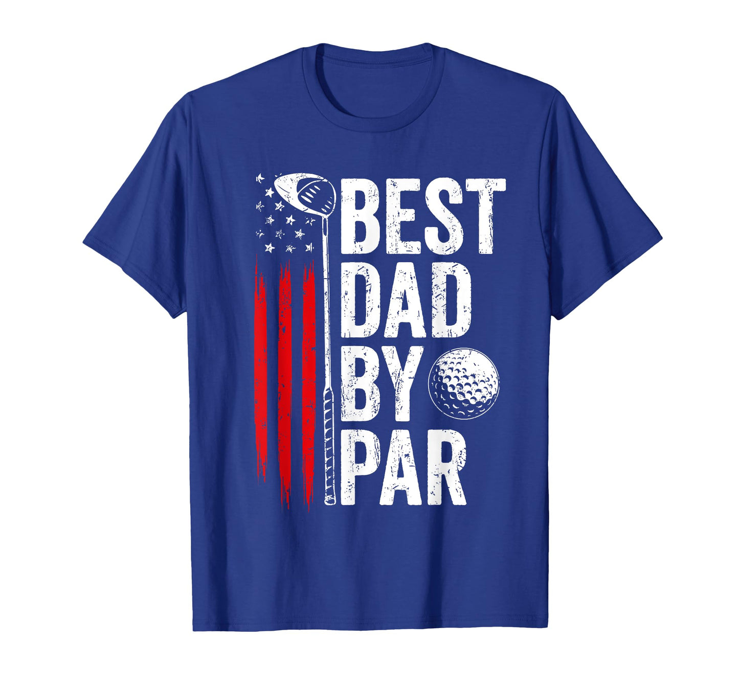 Golf Best Dad By Par Daddy Golfer American Flag Father's Day T-Shirt for Men