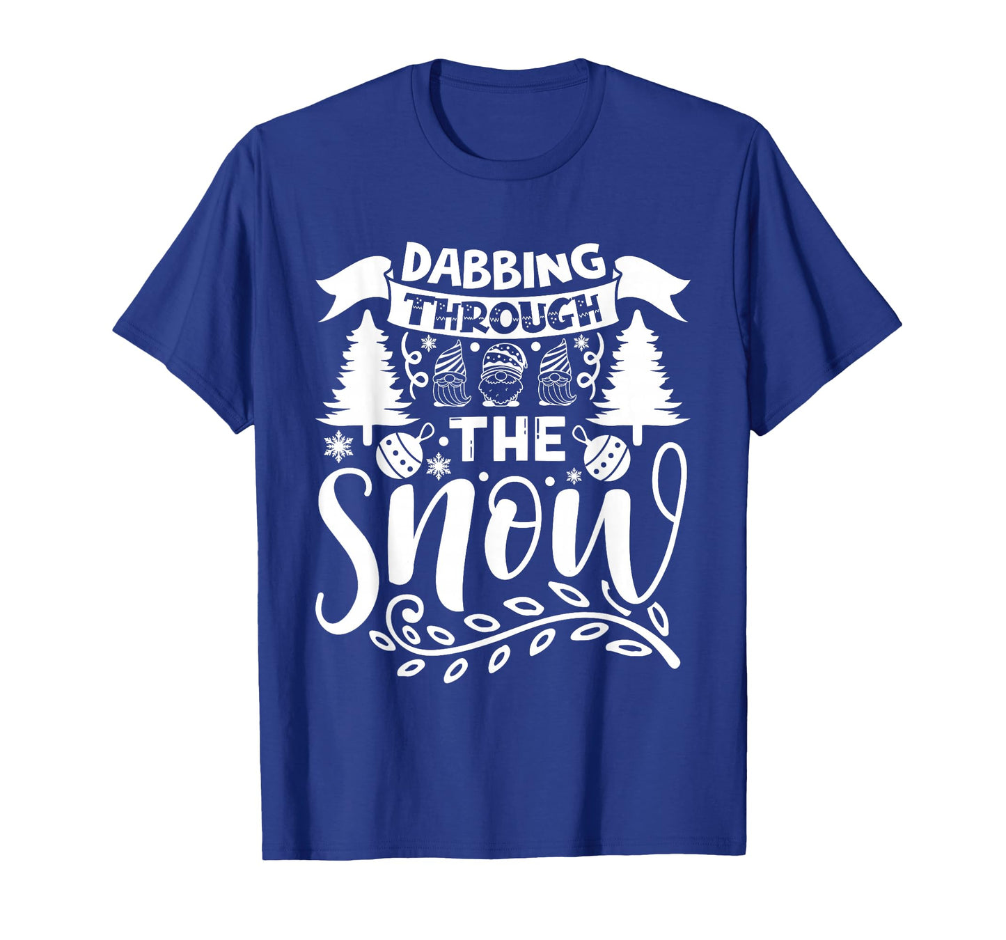 Funny Christmas Party Costume Dabbing Through The Snow T-Shirt