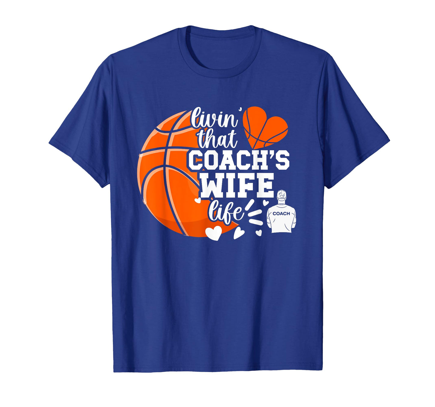 Basketball Coach's Wife Life Basketball Coach Wife T-Shirt