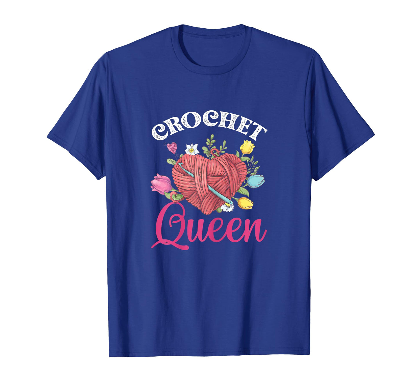 Crochet Queen Crochet Lover Crocheters T-Shirt