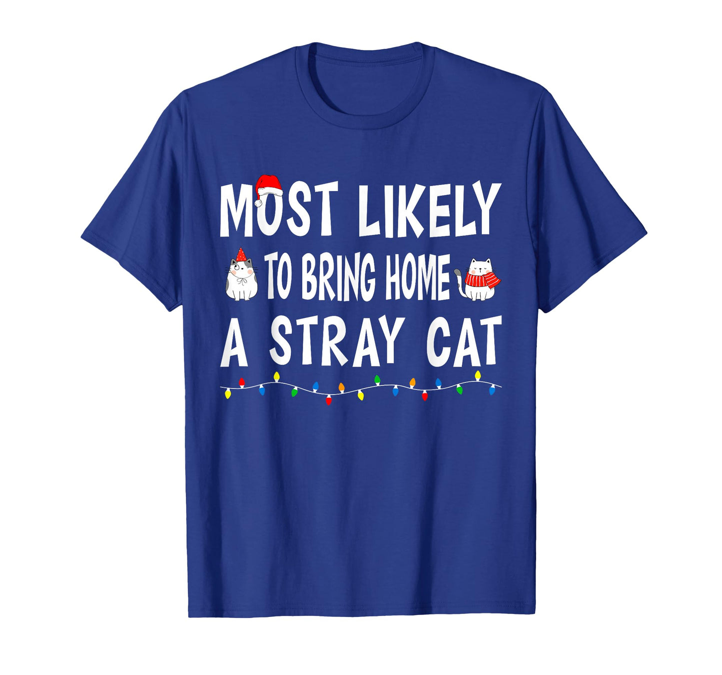 Most Likely To Christmas Xmas Pajamas Funny Matching Family T-Shirt