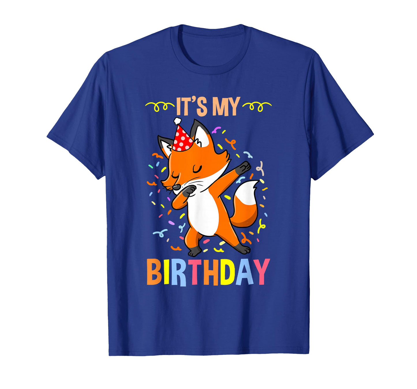 Its My Birthday Fox T-Shirt
