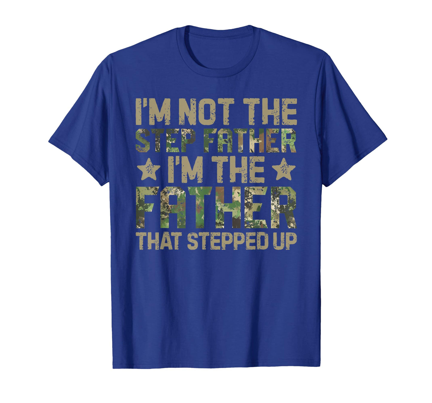 Stepped Up Dad Shirt - Dad Who Stepped Up American Camo Flag T-Shirt