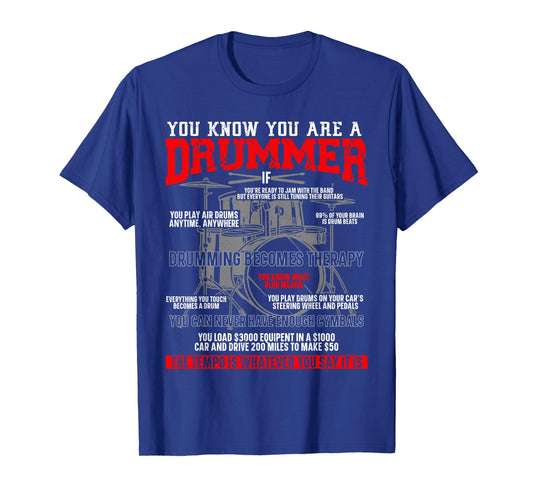 You know you are a drummer if.... - Drummer Dad Drums T-Shirt