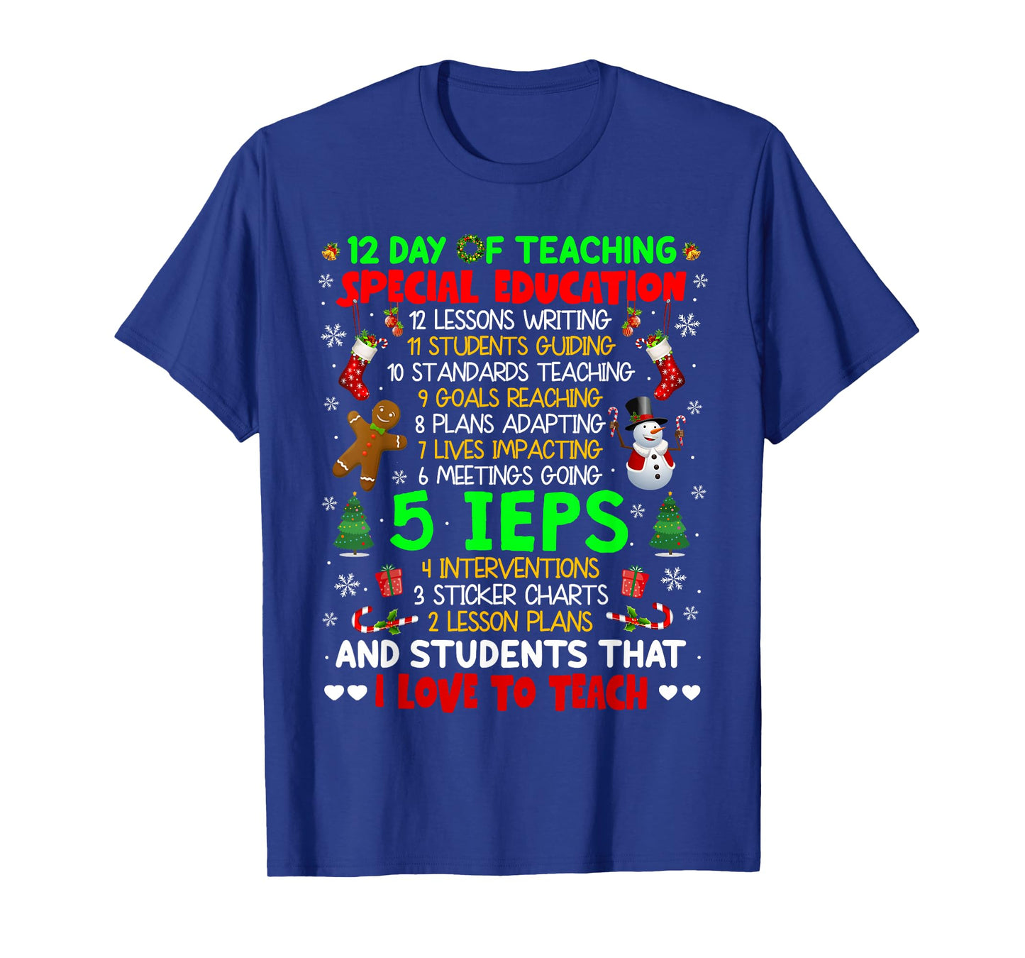 12 Days of Teaching Special Education IEPS SPED Teacher Xmas T-Shirt