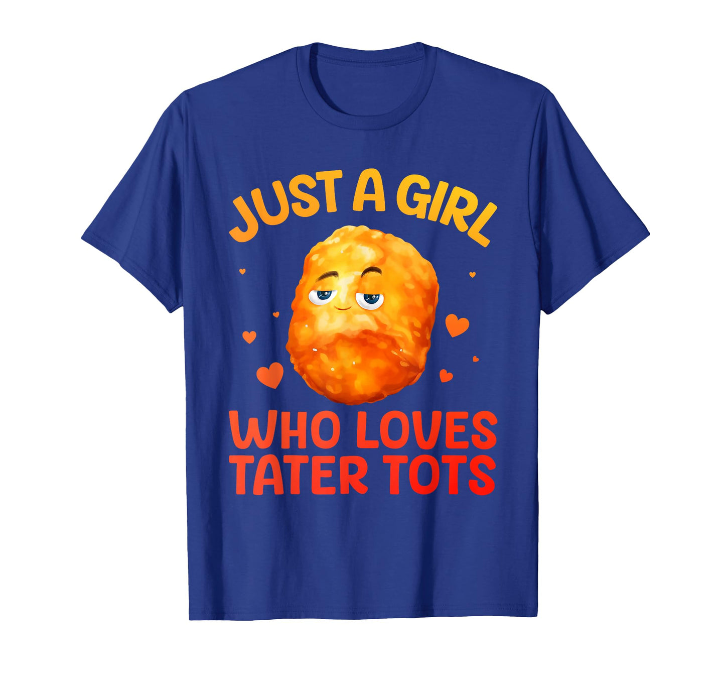 Tater Tot Design for Women Girls Kids Potato Tater Tot Lover T-Shirt