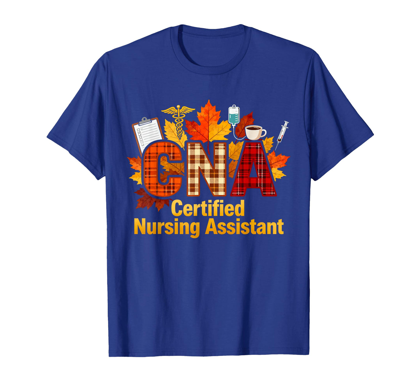 CNA Certified Nursing Assistant Fall Thanksgiving Nurse T-Shirt