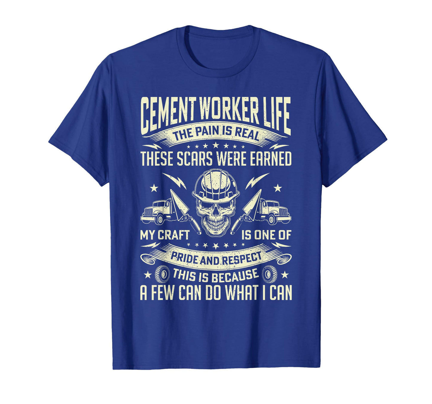 Cement Worker Life Funny Concrete Finisher Dad Mens Father T-Shirt