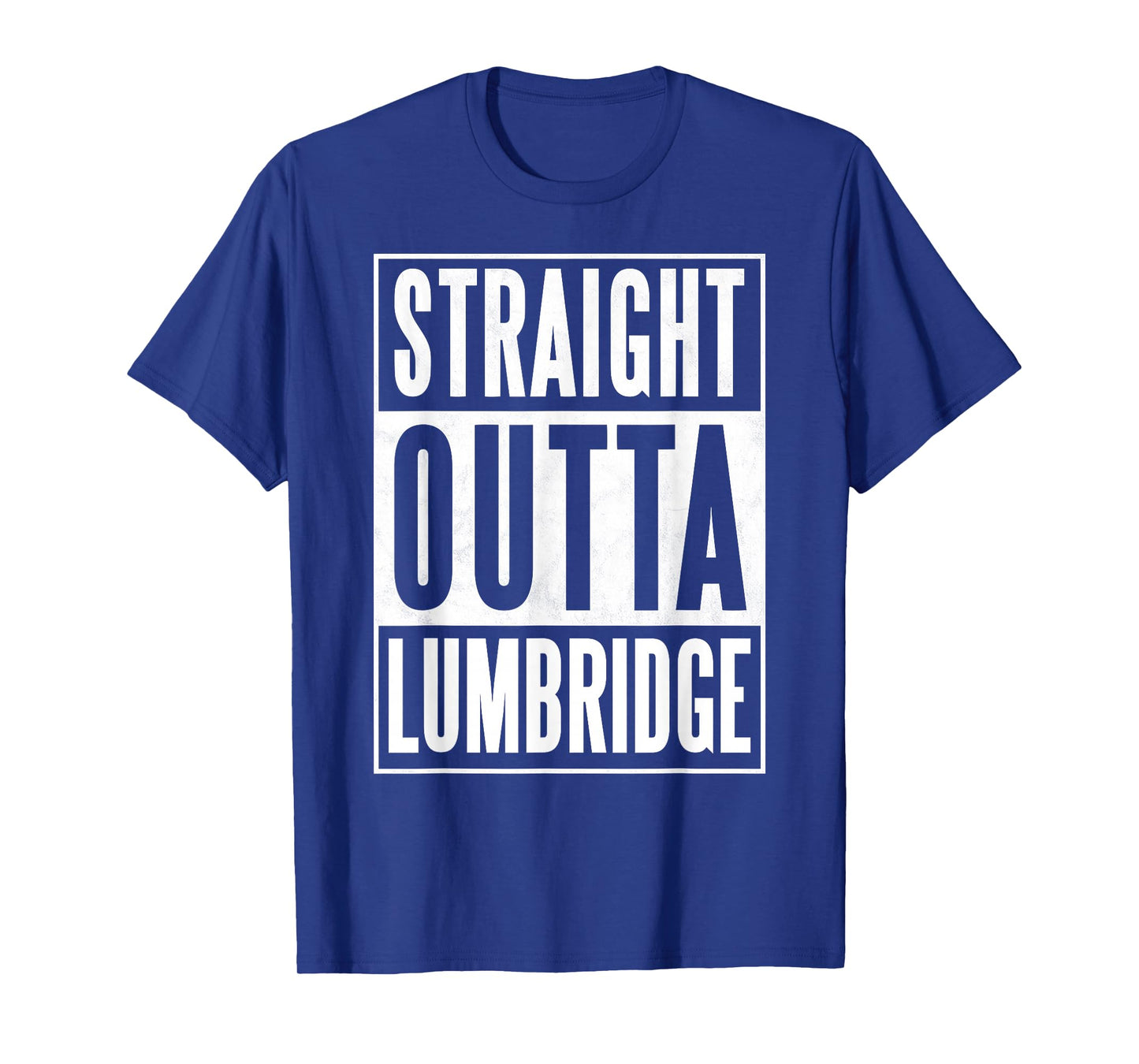 Straight Outta Lumbridge T-Shirt