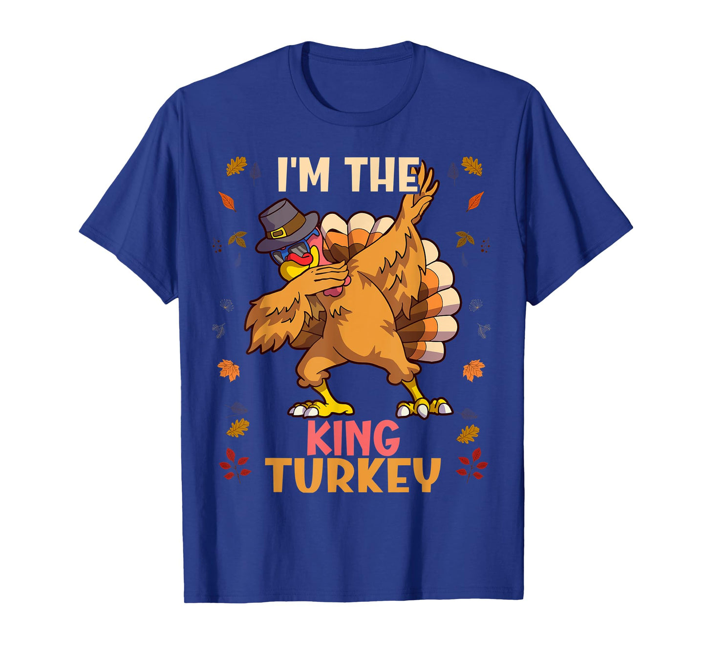 Thanksgiving Family Matching I'm The King Turkey Funny T-Shirt