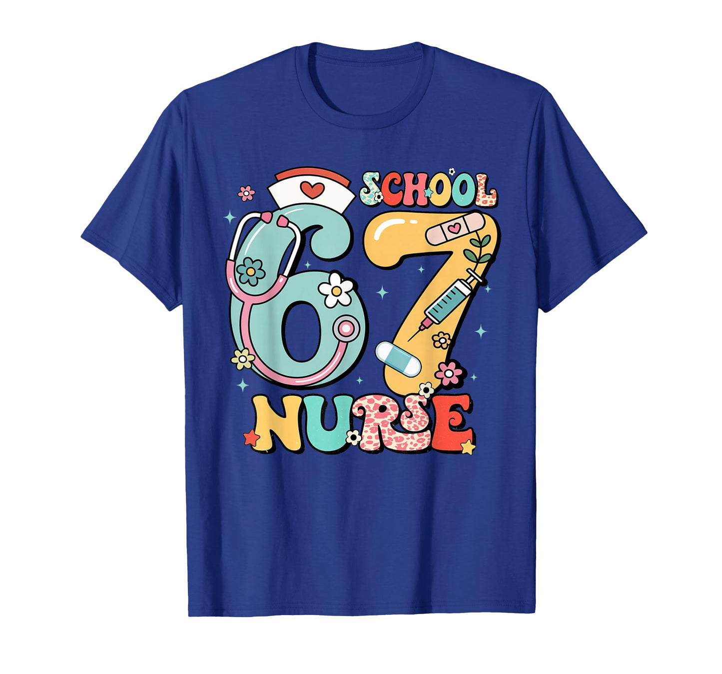 67 Meme Funny School Nurse Six Seven Meme T-Shirt