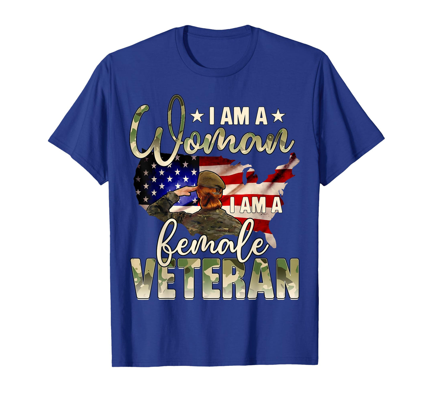 I Am A Woman I Am A Veteran Female Veteran Gift Veterans Day T-Shirt