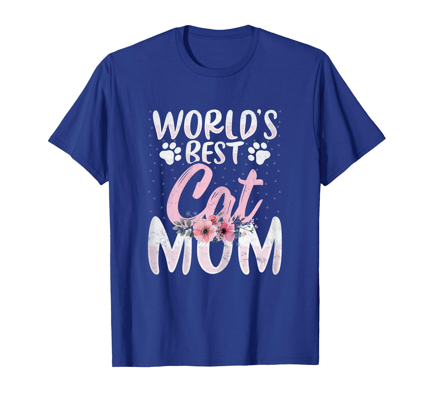 World’s Best Cat Mom - Cat Lover Mom Funny Mother's Day T-Shirt