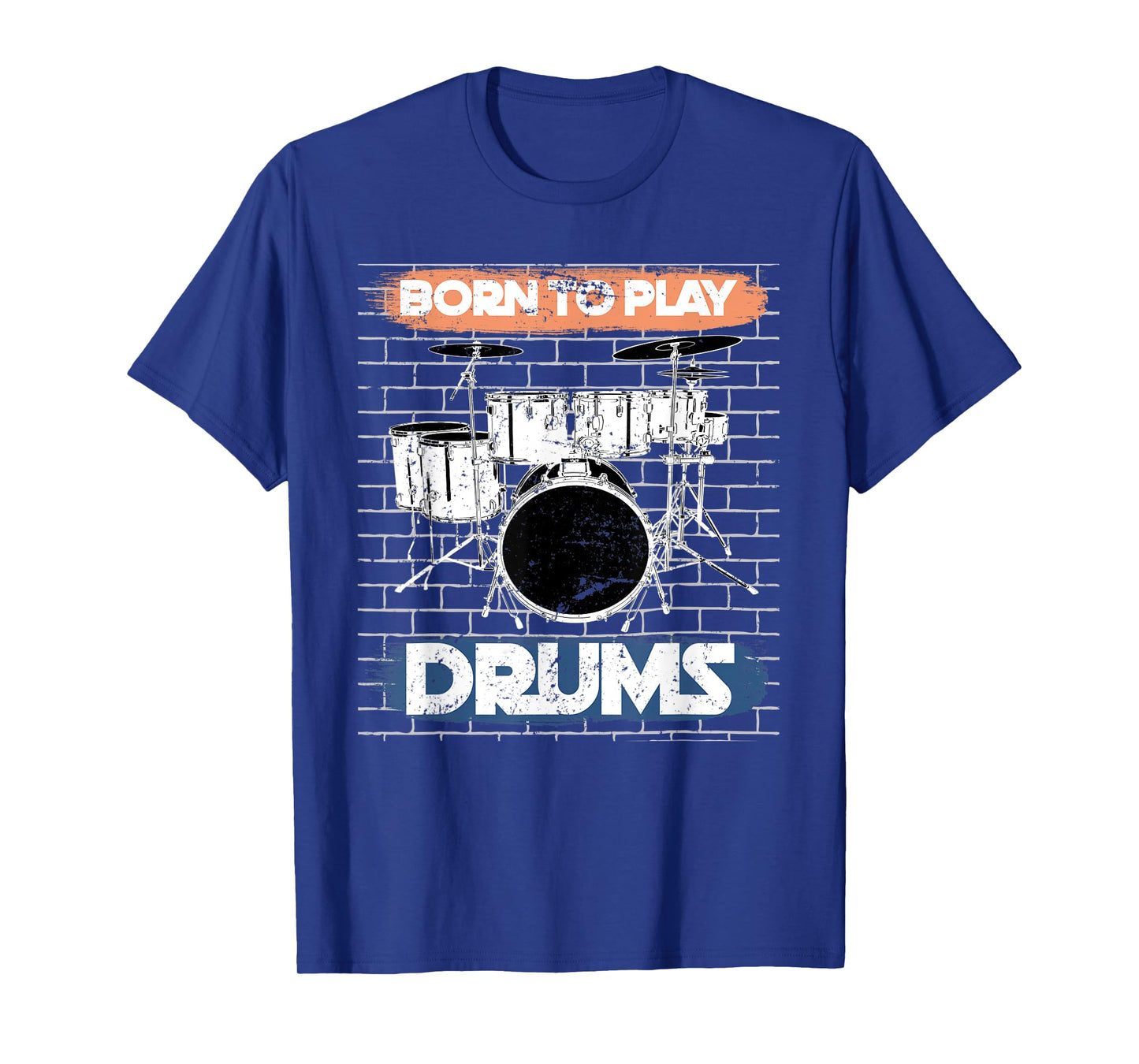 Born To Play Drums T-Shirt