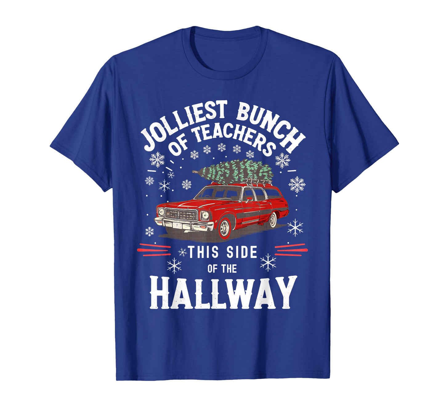 Jolliest Bunch of Teachers This Side of The Hallway Xmas Men T-Shirt